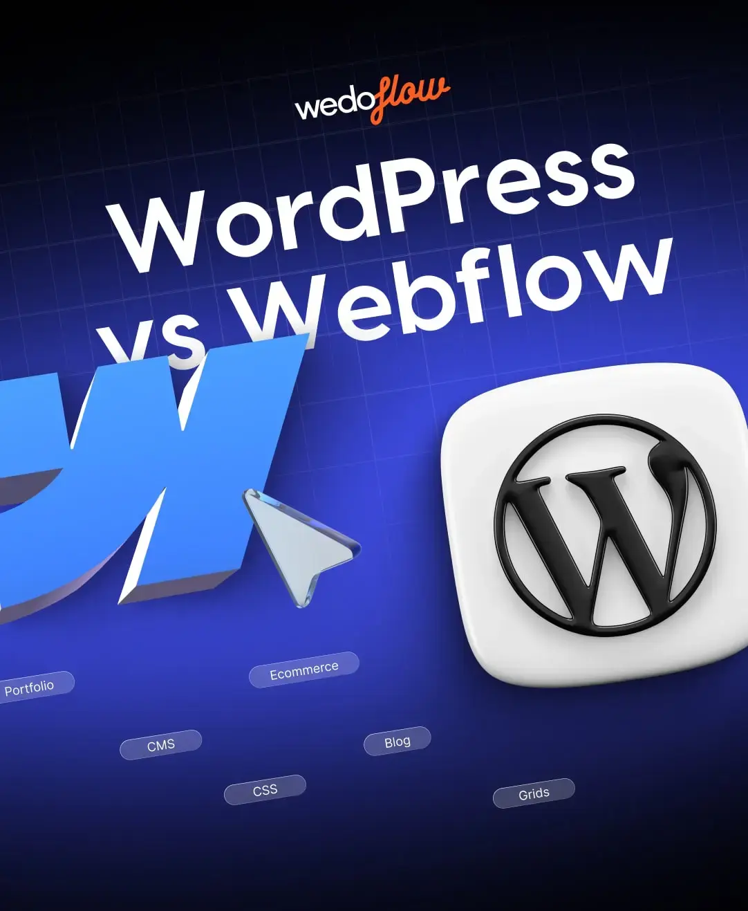 WordPress vs Webflow — Key Features & Advantages